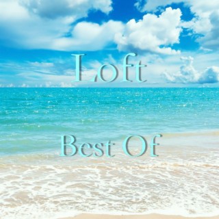 Best of Loft