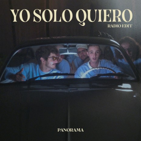 Yo Solo Quiero (Radio Edit)