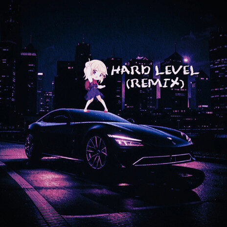 Hard Level (Remix) | Boomplay Music