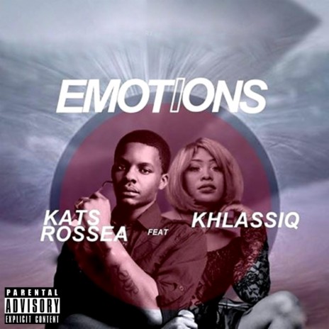 Emotions (feat. Khlassiq) | Boomplay Music