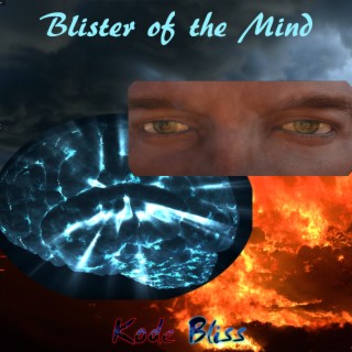 Blisters of the Mind