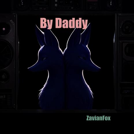 By Daddy | Boomplay Music