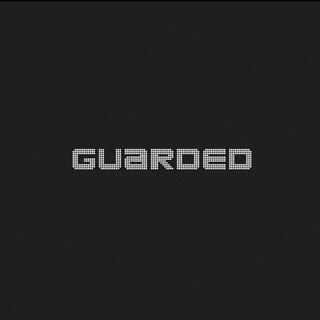 Guarded lyrics | Boomplay Music