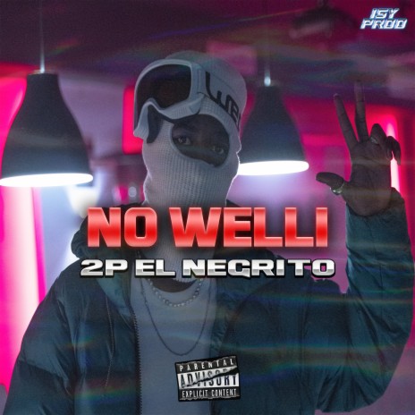 No welli | Boomplay Music