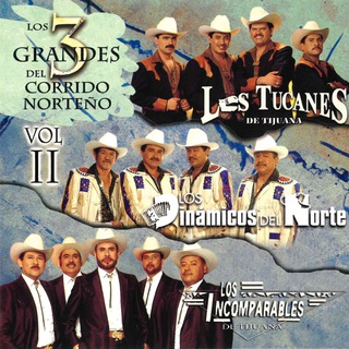 Los 3 Grandes del Corrido Norteño, Vol 2