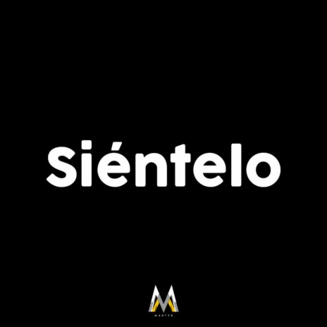 Siéntelo