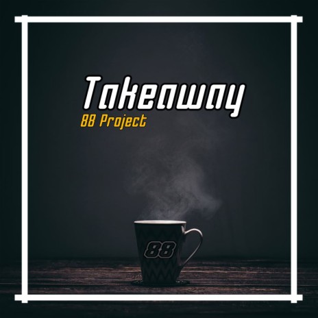 Takeaway (Remix) | Boomplay Music