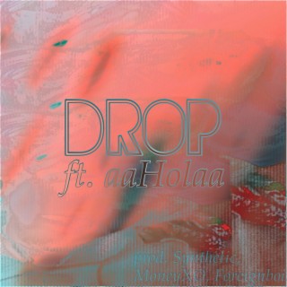 Drop