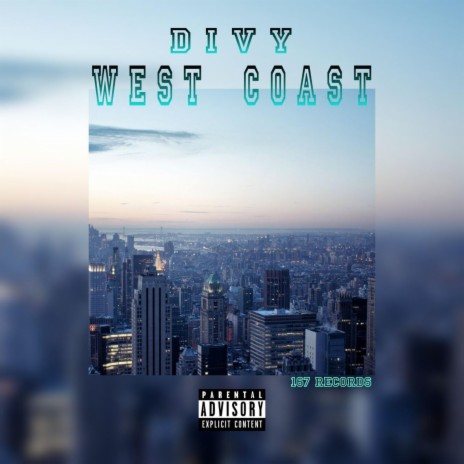 west coast | Boomplay Music