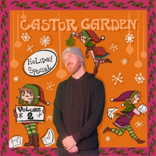 The castor garden Holiday Special, Vol. 2
