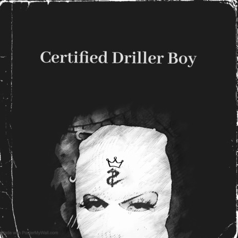 Certified Driller Boy