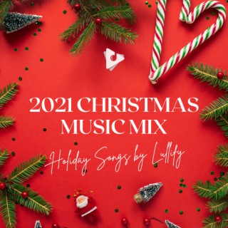 2021 Christmas Music Mix