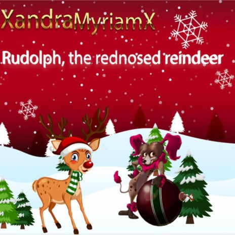 Rudolph the Red-Nosed Reindeer