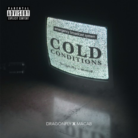 Cold Conditions ft. MacaB & Young Wolves | Boomplay Music