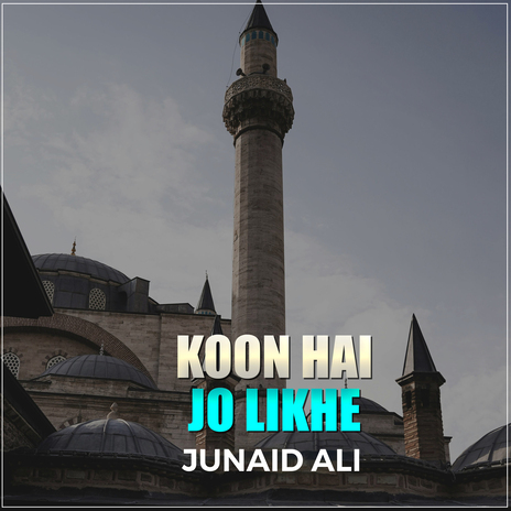 Koon Hai Jo Likhe | Boomplay Music