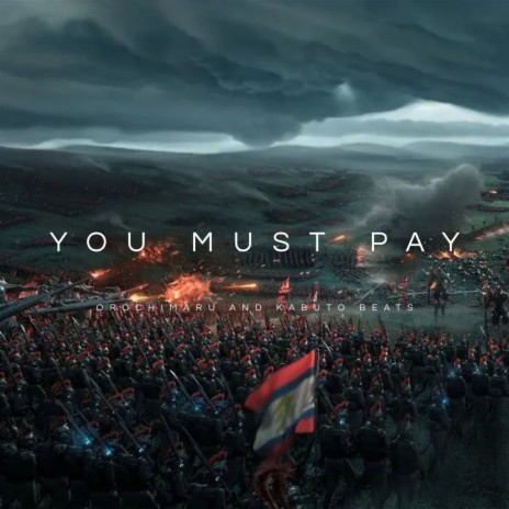 You Must Pay