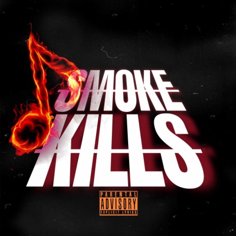Smoke Kills (Freestyle) | Boomplay Music