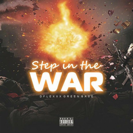 Step In The War | Boomplay Music