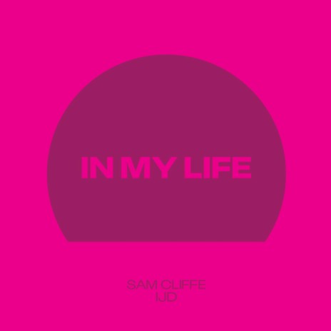 In My Life | Boomplay Music