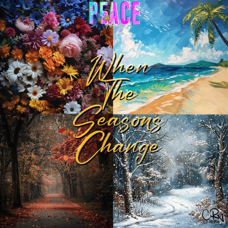 When The Seasons Change