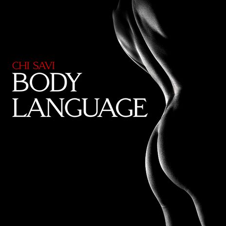 Body Language | Boomplay Music