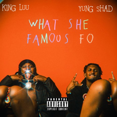 What She Famous Fo ft. Yung Shad | Boomplay Music