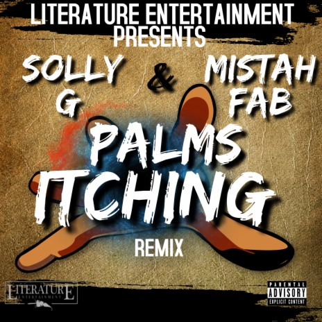 Palms Itching (Remix) ft. Mistah F.A.B. | Boomplay Music