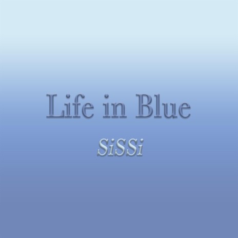 Life in blue