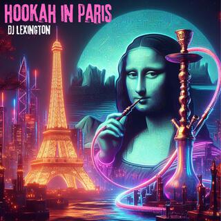 HOOKAH IN PARIS