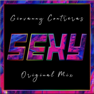 Sexy (Original Mix)