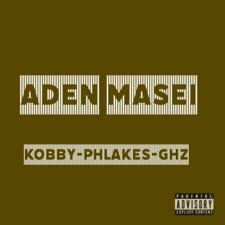 ADEN MASEI | Boomplay Music