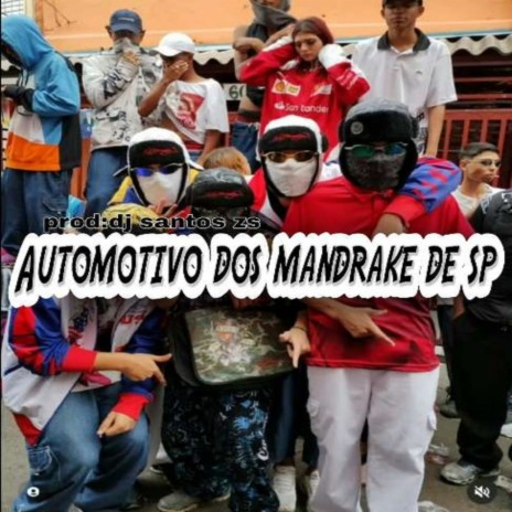 Automotivo dos mandrake de sp | Boomplay Music