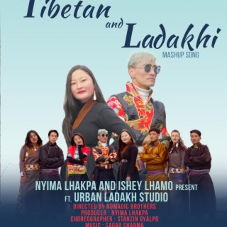 Tibetan & Ladakhi mashup song