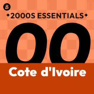 Cote d'Ivoire 2000s Essentials