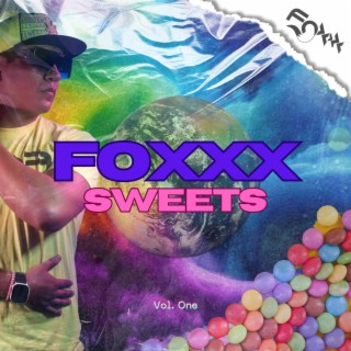 FOXXX SWEETS