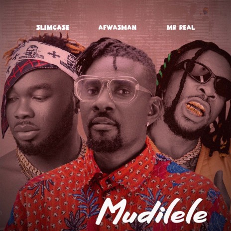 Mudilele ft. Mr Real & slimcase | Boomplay Music