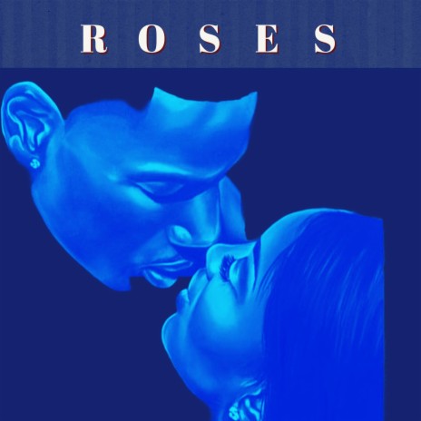 ROSES | Boomplay Music