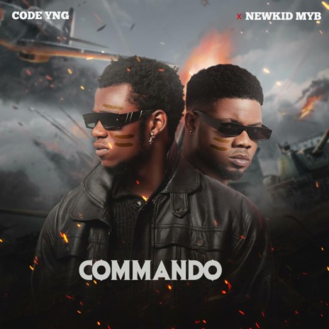 Commando ft. Newkid MYB