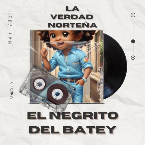 El negrito del batey | Boomplay Music