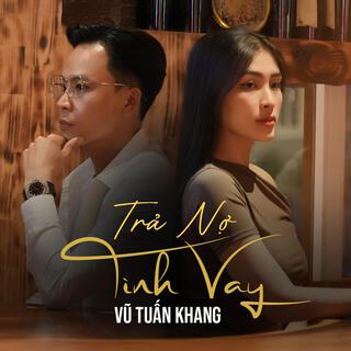 TRẢ NỢ TÌNH VAY - NHẠC KARAOKE lyrics | Boomplay Music