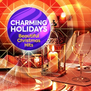 Charming Holidays - Beautiful Christmas Hits