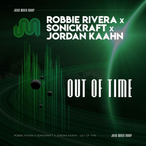 Out Of Time (Sonickraft Remix) ft. Jordan Kaahn & Sonickraft