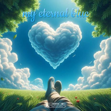 My eternal blue | Boomplay Music