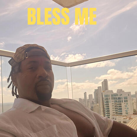 Bless me | Boomplay Music