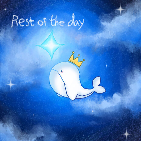 Rest of the Day | Boomplay Music