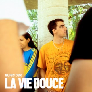 La vie douce