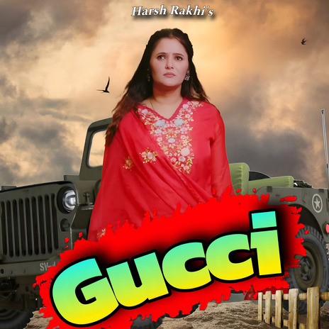 Gucci ft. Ashu Rakhi & Anjali Raghav