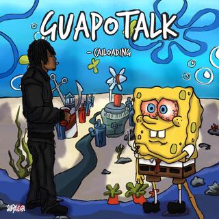 Guapo Talk