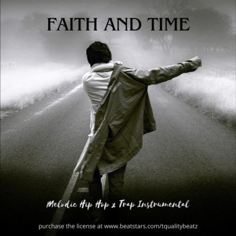 Faith and Time (Free Untagged) | Boomplay Music