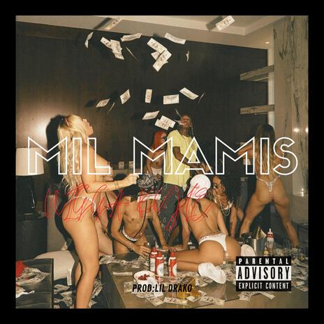 Mil mamis | Boomplay Music